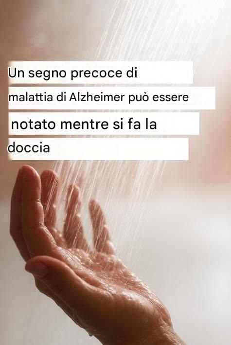 Un segno precoce del morbo di Alzheimer può essere notato durante la doccia: a cosa bisogna prestare attenzione?